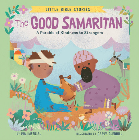 Little Bible Stories: The Good Samaritan