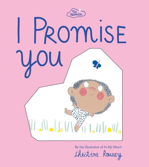 The Promises Series: I Promise You