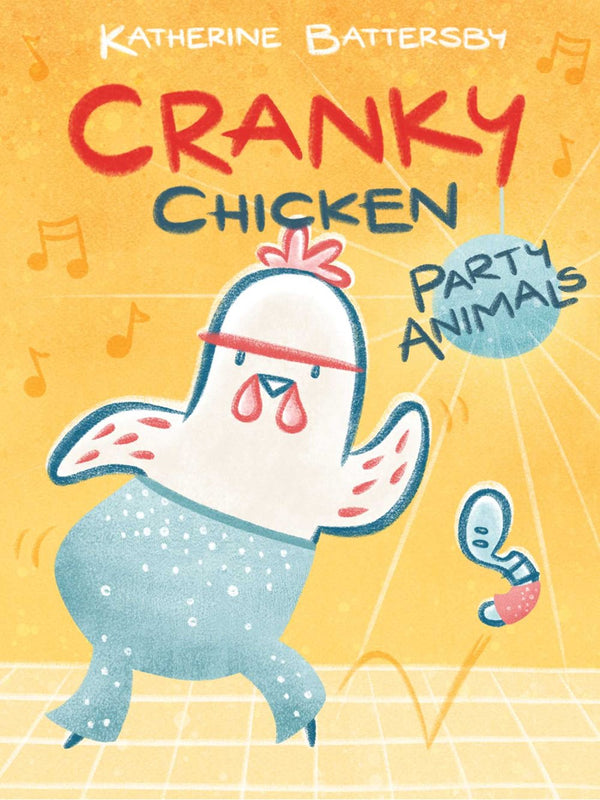 Cranky Chicken #2 Party Animals