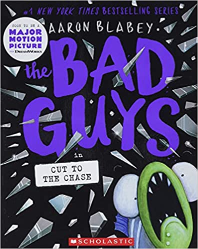 The Bad Guys #13: Cut to the Chase