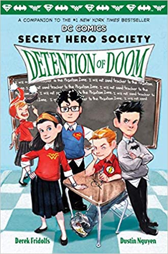 DC Comics: Secret Hero Society #3: Detention of Doom