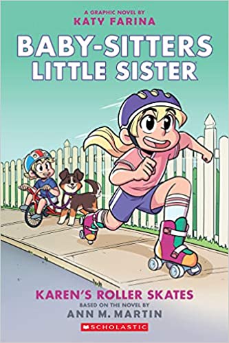 Baby-Sitter's Little Sister #2: Karen's Roller Skates