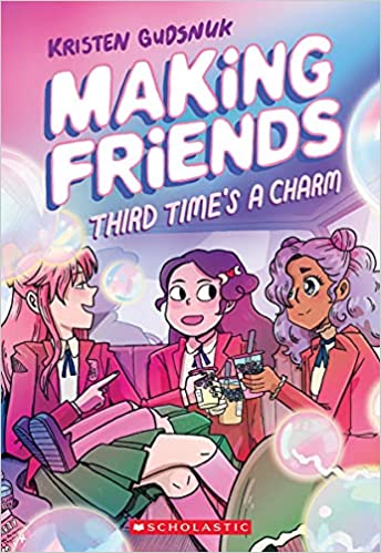 Making Friends #3: Third Time's a Charm