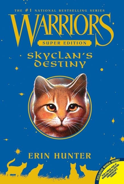 Warrior's Super Edition: SkyClan's Destiny