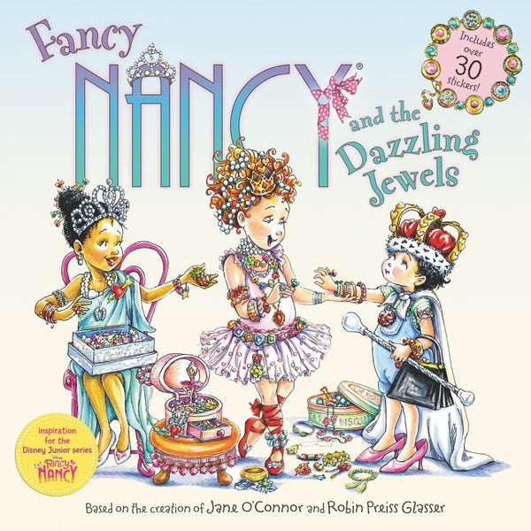 Fancy Nancy: and the Dazzling Jewels