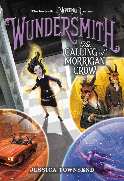 Nevermoore #2 - Wundersmith : The Calling of Morrigan Crow