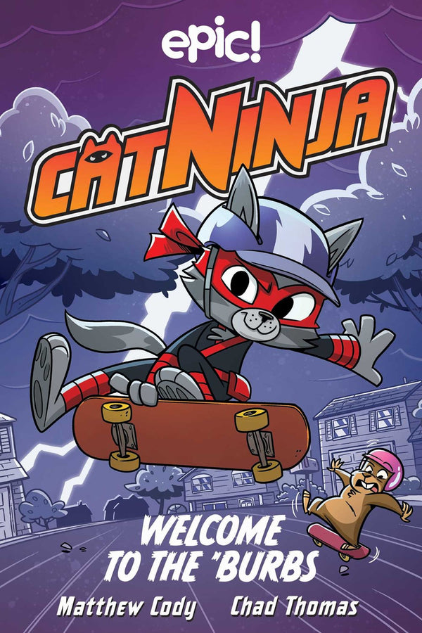 Cat Ninja #4: Welcome to the 'Burbs