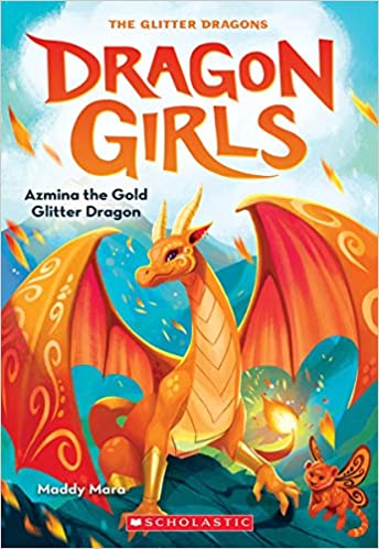Dragon Girls #1 : Azmina the Gold Glitter Dragon