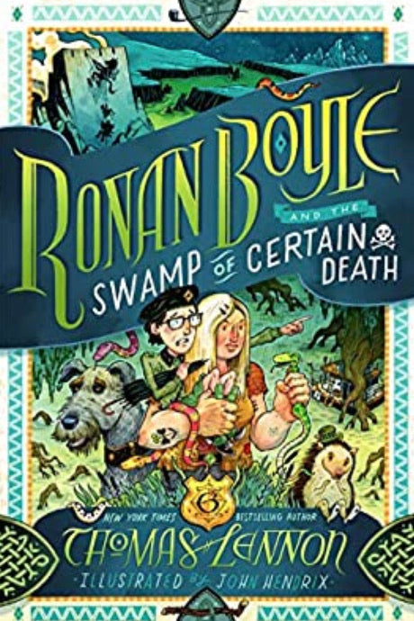 Ronan Boyle and the Swamp of Certain Death