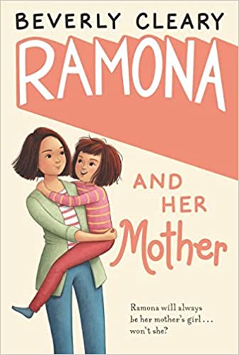 Ramona Quimby #5: Ramona and Her Mother